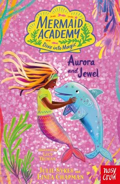Cover Mermaid Academy: Aurora and Jewel (eBook, ePUB)