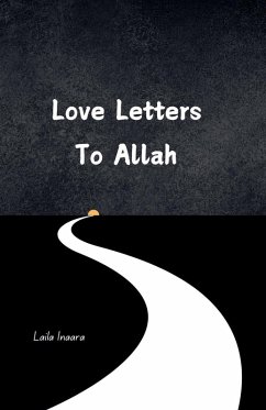 Love Letters to Allah - Inaara, Laila