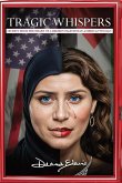 Tragic Whispers