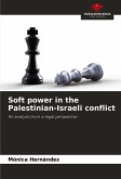 Soft power in the Palestinian-Israeli conflict