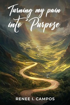 Cover Turning My Pain into Purpose