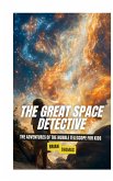 The Great Space Detective