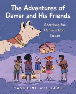 The Adventures of Damar and His Friends - Williams, Cashaine