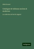 Catalogue de tableaux anciens & modernes