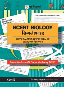 Arihant NCERT BIOLOGY Simplified Class 12th - Gangwar, Dileep