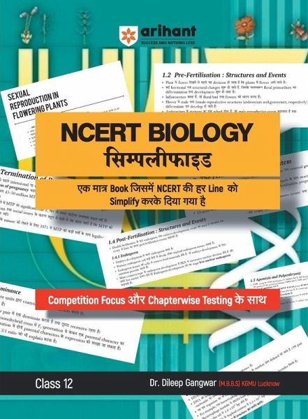 Arihant NCERT BIOLOGY Simplified Class 12th Arihant NCERT BIOLOGY Simplified Class 12th