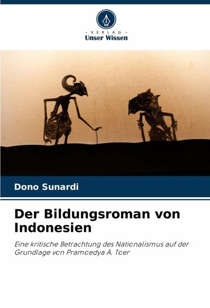 Der Bildungsroman von Indonesien