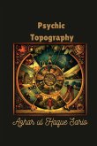 Psychic Topography