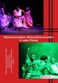Epistemologias Afrorreferenciadas e suas Cenas (eBook, ePUB)