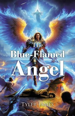 Cover The Blue-Flamed Angel (eBook, ePUB)