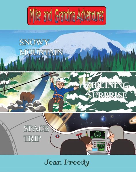 Mike and Grandma Adventures (eBook, ePUB) Mike and Grandma Adventures (eBook, ePUB)