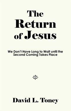 The Return of Jesus (eBook, ePUB) The Return of Jesus (eBook, ePUB)