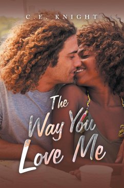 The Way You Love Me (eBook, ePUB)