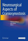 Neurosurgical Aspects of Craniosynostosis (eBook, PDF)