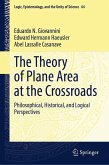 The Theory of Plane Area at the Crossroads (eBook, PDF) The Theory of Plane Area at the Crossroads (eBook, PDF)