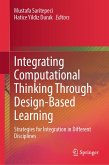Integrating Computational Thinking Through Design-Based Learning (eBook, PDF)