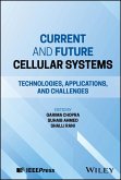 Current and Future Cellular Systems (eBook, PDF) Current and Future Cellular Systems (eBook, PDF)
