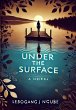 Under the Surface (eBook, ePUB) - Bild 1