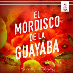 El mordisco de la guayaba (MP3-Download) - Mayobre, Maria Eugenia