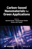 Carbon-based Nanomaterials for Green Applications (eBook, ePUB) Carbon-based Nanomaterials for Green Applications (eBook, ePUB)