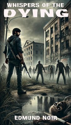 Whispers of the Dying (Voices of the Lost, #1) (eBook, ePUB) - Noir, Edmund