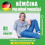 Němčina pro mírně pokročilé B1_část 01 (MP3-Download)