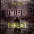 Double Threat (A Tyler Wolf Espionage Thriller—Book 6) (MP3-Download)