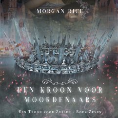Cover Een Kroon voor Moordenaars (Een Troon voor Zussen - Boek Zeven) (MP3-Download)