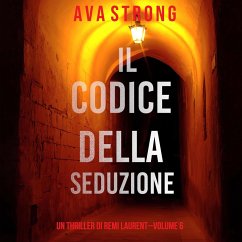 Cover Il Codice Della Seduzione (Un Thriller Di Remi Laurent--Volume 6) (MP3-Download)