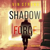 Shadow Force (A Ryan Cage FBI Action Thriller—Book 4) (MP3-Download) Shadow Force (A Ryan Cage FBI Action Thriller—Book 4) (MP3-Download)