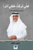 I Hope I Left a Trace (eBook, ePUB) I Hope I Left a Trace (eBook, ePUB)