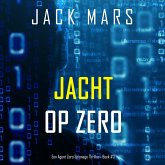 Jacht op Zero (Een Agent Zero Spionage Thriller—Boek #3) (MP3-Download) Jacht op Zero (Een Agent Zero Spionage Thriller—Boek #3) (MP3-Download)