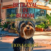 Betrayal In Bloom (A Delilah Green Cozy Mystery—Book 3) (MP3-Download)