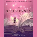 Les Obsidiennes (Oliver Blue à l'École des Prophètes – Tome 3) (MP3-Download)