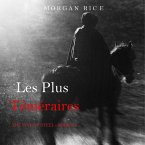 Les Plus Téméraires (Le fil de l'épée, tome 4) (MP3-Download)