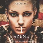 Arène Un: La Chasse aux Esclaves (Livre #1 de la Trilogie des Rescapés) (MP3-Download)