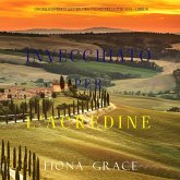 Invecchiato per l'acredine (Un Giallo Intimo tra i Vigneti della Toscana—Libro 6) (MP3-Download)