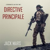 Directive Principale (L'Entraînement de Luke Stone, tome 2) (MP3-Download) Directive Principale (L'Entraînement de Luke Stone, tome 2) (MP3-Download)