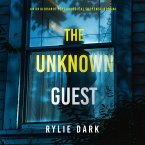 The Unknown Guest (An Aria Brandt Psychological Thriller—Book Four): An unputdownable psychological thriller packed cover to cover with twists and turns (MP3-Download)