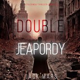 Double Jeopardy (A Tyler Wolf Espionage Thriller—Book 5) (MP3-Download) Double Jeopardy (A Tyler Wolf Espionage Thriller—Book 5) (MP3-Download)