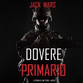 Dovere Primario: Le Origini di Luke Stone—Libro #6 (un Action Thriller) (MP3-Download) Dovere Primario: Le Origini di Luke Stone—Libro #6 (un Action Thriller) (MP3-Download)