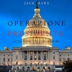Operazione Presidente (Un thriller di Luke Stone – Libro 5) (MP3-Download)
