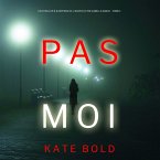 Pas Moi (Un Thriller à Suspense de l'Agent du FBI Camille Grace - Tome 1) (MP3-Download)