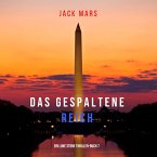 Das Gespaltene Reich (Ein Luke Stone Thriller–Buch 7) (MP3-Download)