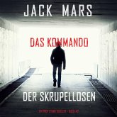 Das Kommando der Skrupellosen (Ein Troy Stark Thriller – Buch #2) (MP3-Download)