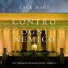 Contro Ogni Nemico (Un thriller di Luke... - Bild 1