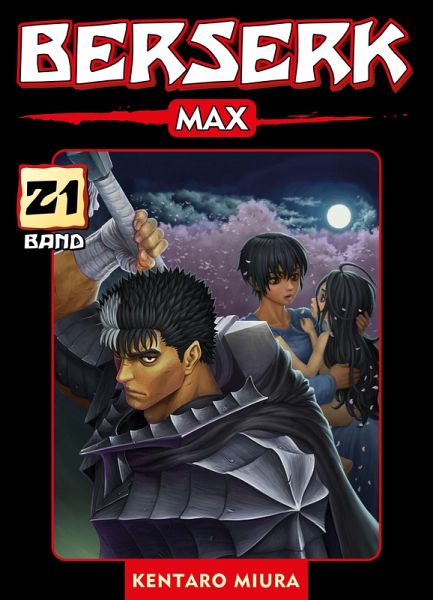 Berserk Max, Band 21 (eBook, ePUB) Berserk Max, Band 21 (eBook, ePUB)