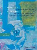 Kunst der Fotografie Kunst der Fotografie