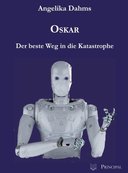 Oskar - Der beste Weg in die Katastrophe Oskar - Der beste Weg in die Katastrophe