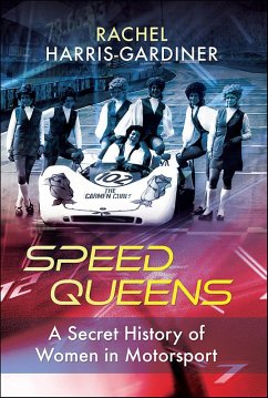 Speed Queens (eBook, ePUB) - Rachel Harris-Gardiner, Harris-Gardiner